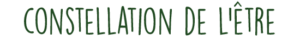 Constellation de l'être