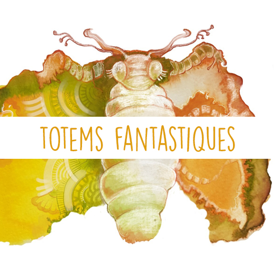 totems fantastiques